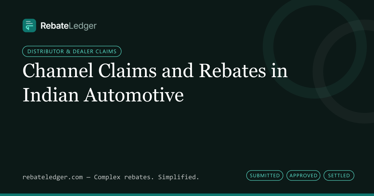 RebateLedger article banner: Channel Claims and Rebates in Indian Automotive