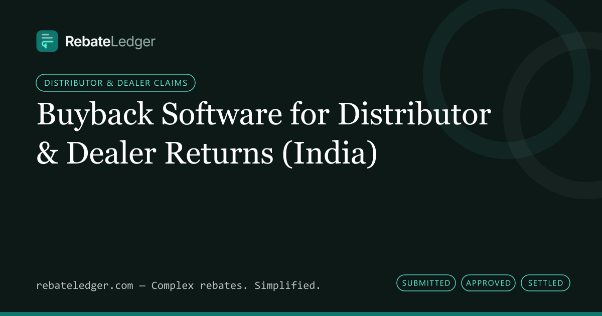RebateLedger article banner: Buyback Software for Distributor & Dealer Returns (India)