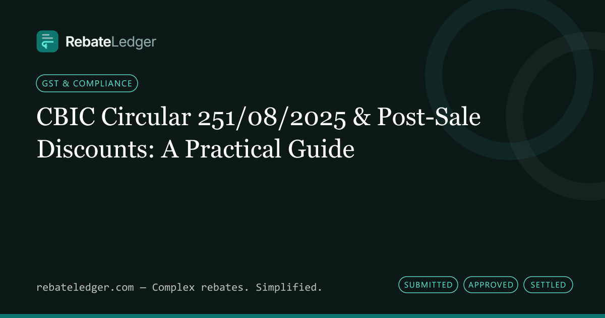 RebateLedger article banner: CBIC Circular 251/08/2025 & Post-Sale Discounts: A Practical Guide