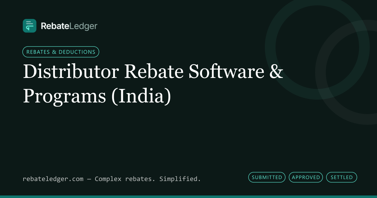 RebateLedger article banner: Distributor Rebate Software & Programs (India)