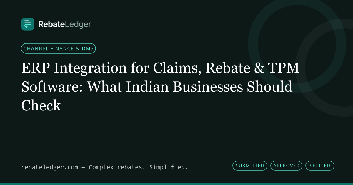 RebateLedger article banner: ERP Integration for Claims, Rebate & TPM Software: What Indian Businesses Should Check