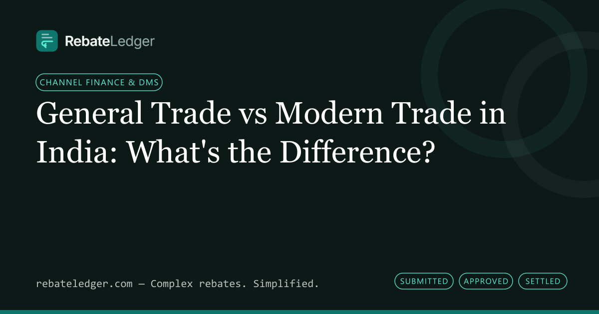 RebateLedger article banner: General Trade vs Modern Trade in India: What's the Difference?