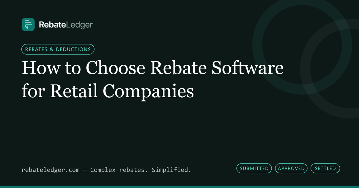 RebateLedger article banner: How to Choose Rebate Software for Retail Companies