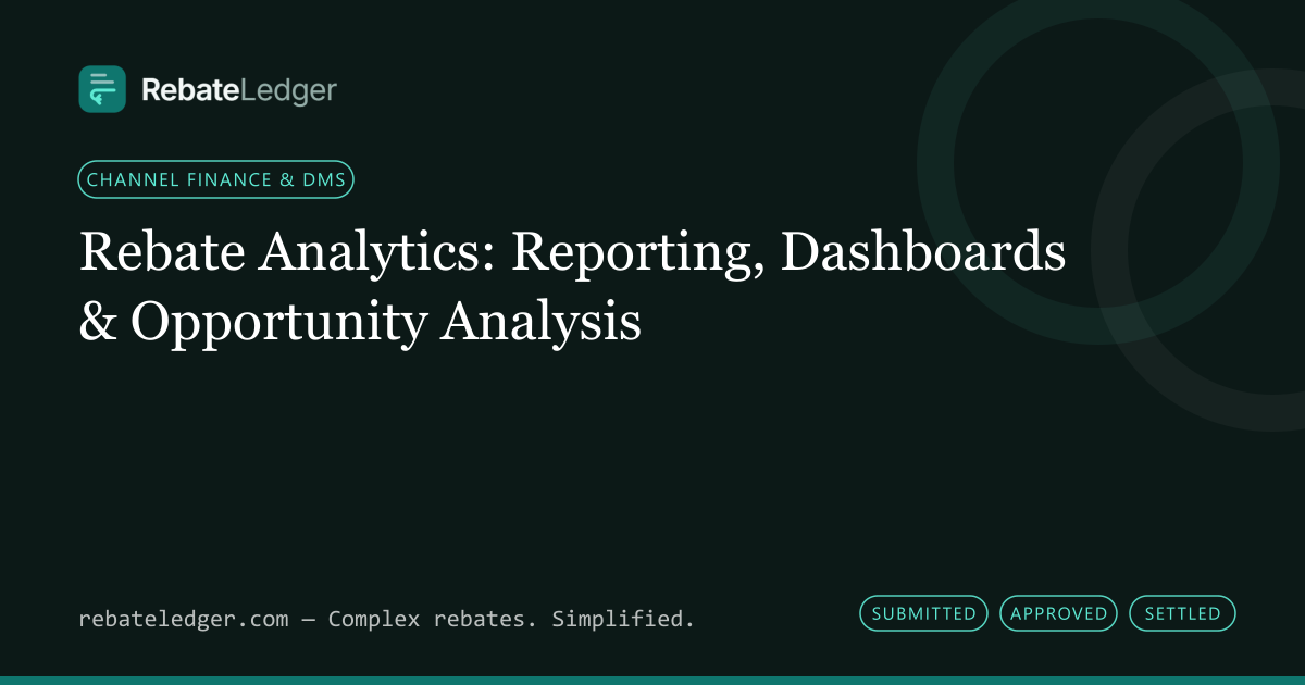 RebateLedger article banner: Rebate Analytics: Reporting, Dashboards & Opportunity Analysis
