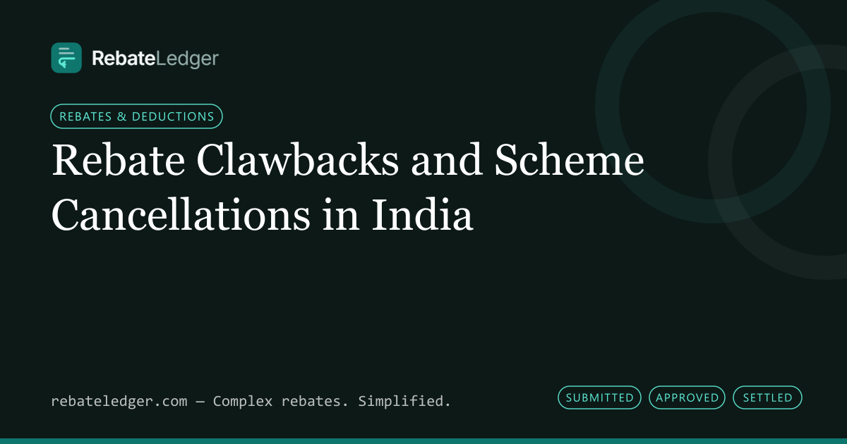 RebateLedger article banner: Rebate Clawbacks and Scheme Cancellations in India