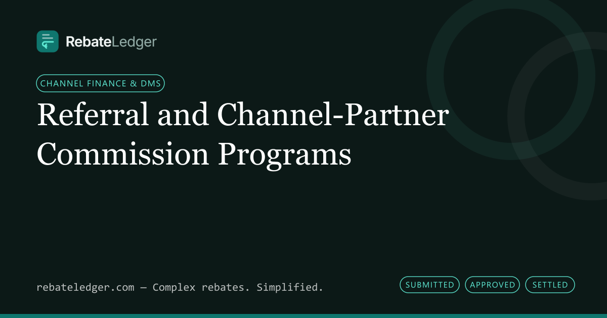 RebateLedger article banner: Referral and Channel-Partner Commission Programs