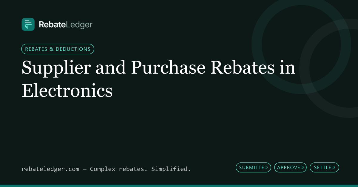 RebateLedger article banner: Supplier and Purchase Rebates in Electronics