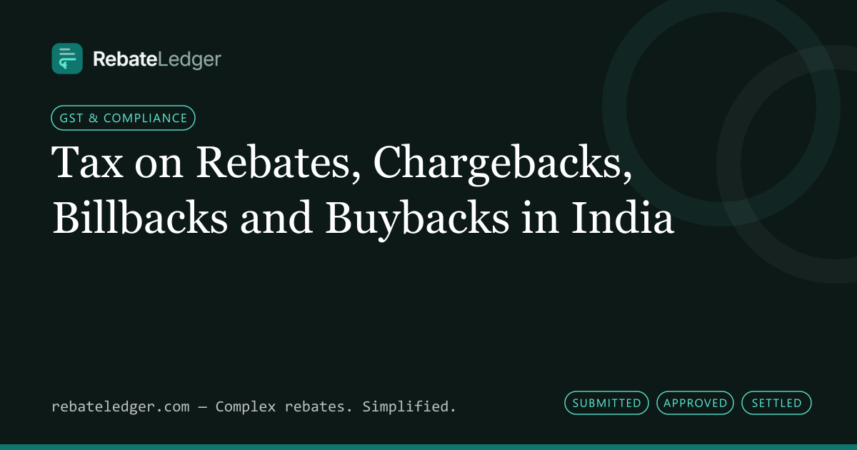 RebateLedger article banner: Tax on Rebates, Chargebacks, Billbacks and Buybacks in India